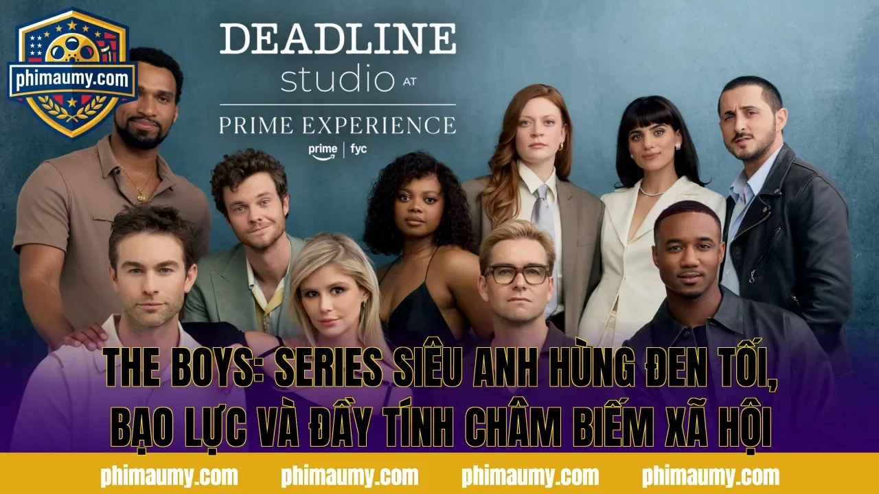 The Boys: Series Siêu Anh Hùng Đen Tối, Bạo Lực Và Đầy Tính Châm Biếm Xã Hội